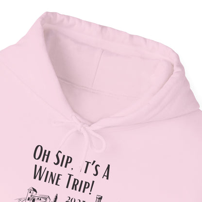 Oh Sip It's A Wine Trip Hoodie