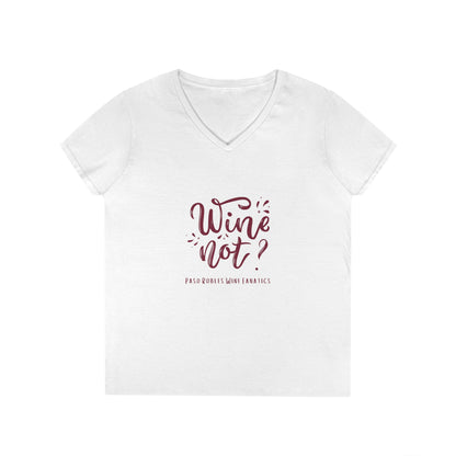 Wine Not? Ladies V-Neck Tee