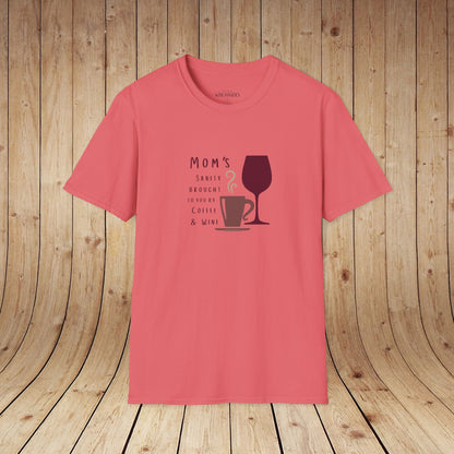 Mom's sanity brought to you by Coffee & Wine Personalized Tee