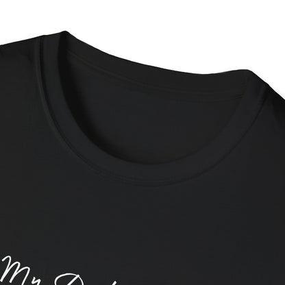 My Doctor Says I Need Glasses Unisex Softstyle T-Shirt
