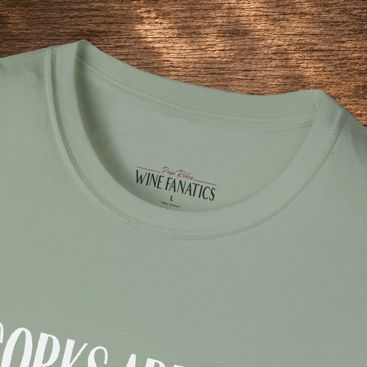 Corks Are For Quitters Crewneck Tee