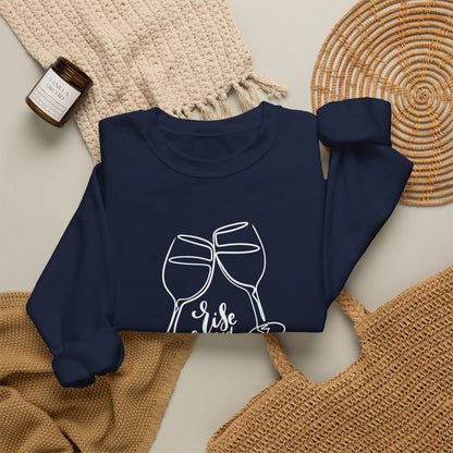Rise & Wine Sweatshirt
