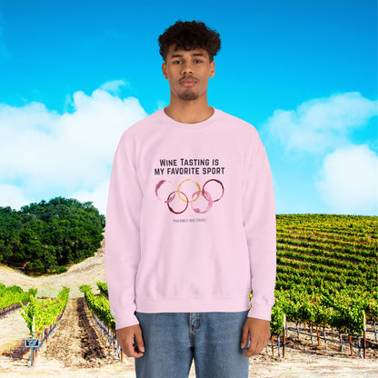 Wine Tasting Is My Favorite Sport Sweatshirt