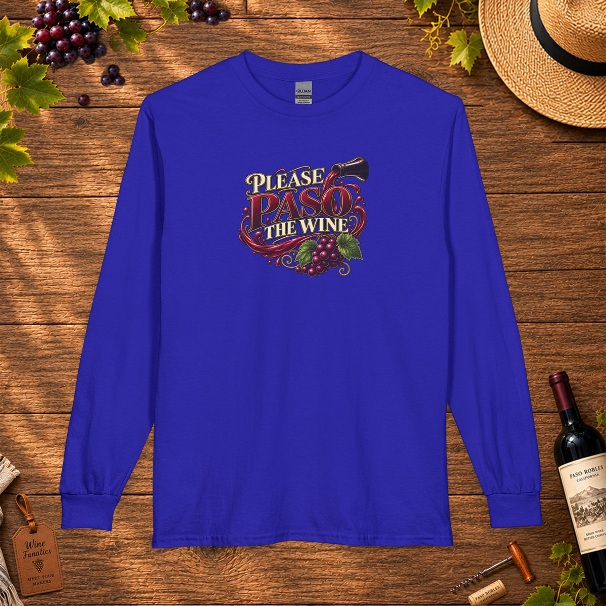 Please Paso The Wine Long Sleeve T-Shirt