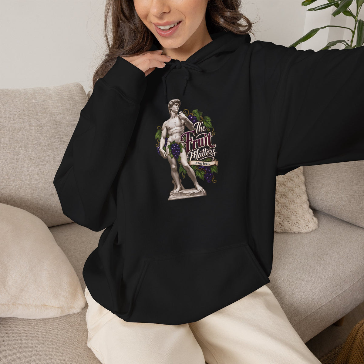 The Fruit Matters In Paso Robles Hoodie