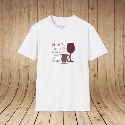 Mom's sanity brought to you by Coffee & Wine Personalized Tee
