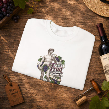 The Fruit Matters In Paso Robles Sweatshirt