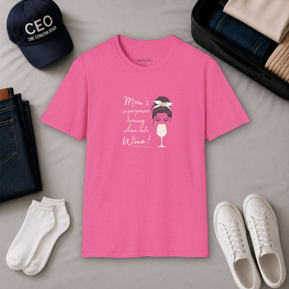 Mom's superpower, turning whine into Wine! Crewneck Tee