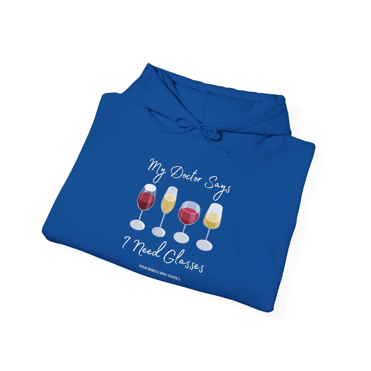 My Doctor Says I Need Glasses Hoodie