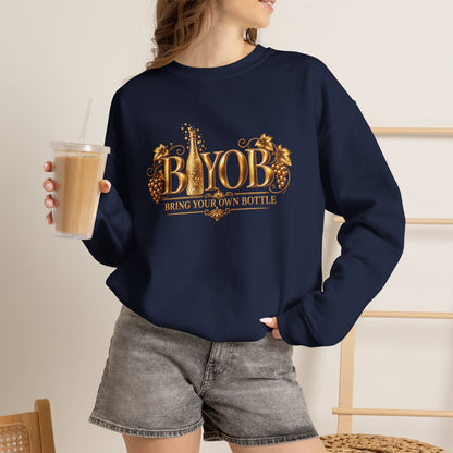 BYOB Bring Your Own Bottle Sweatshirt