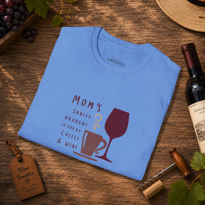 Mom's sanity brought to you by Coffee & Wine Crewneck Tee