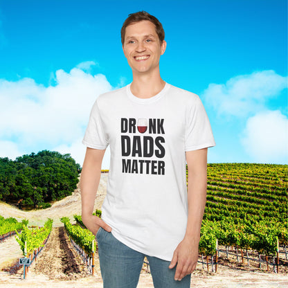 Drunk Dads Matter T-Shirt