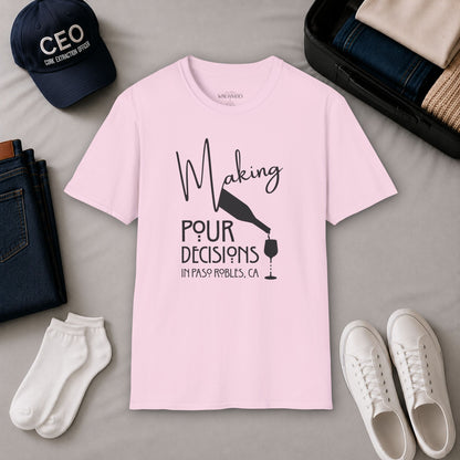 Paso Robles - Making Pour Decisions Crewneck Tee