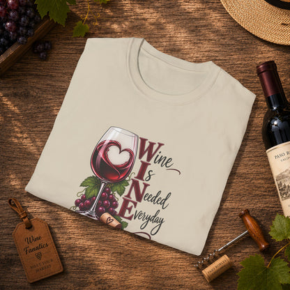 WINE Is Needed Every Day Crewneck T-Shirt