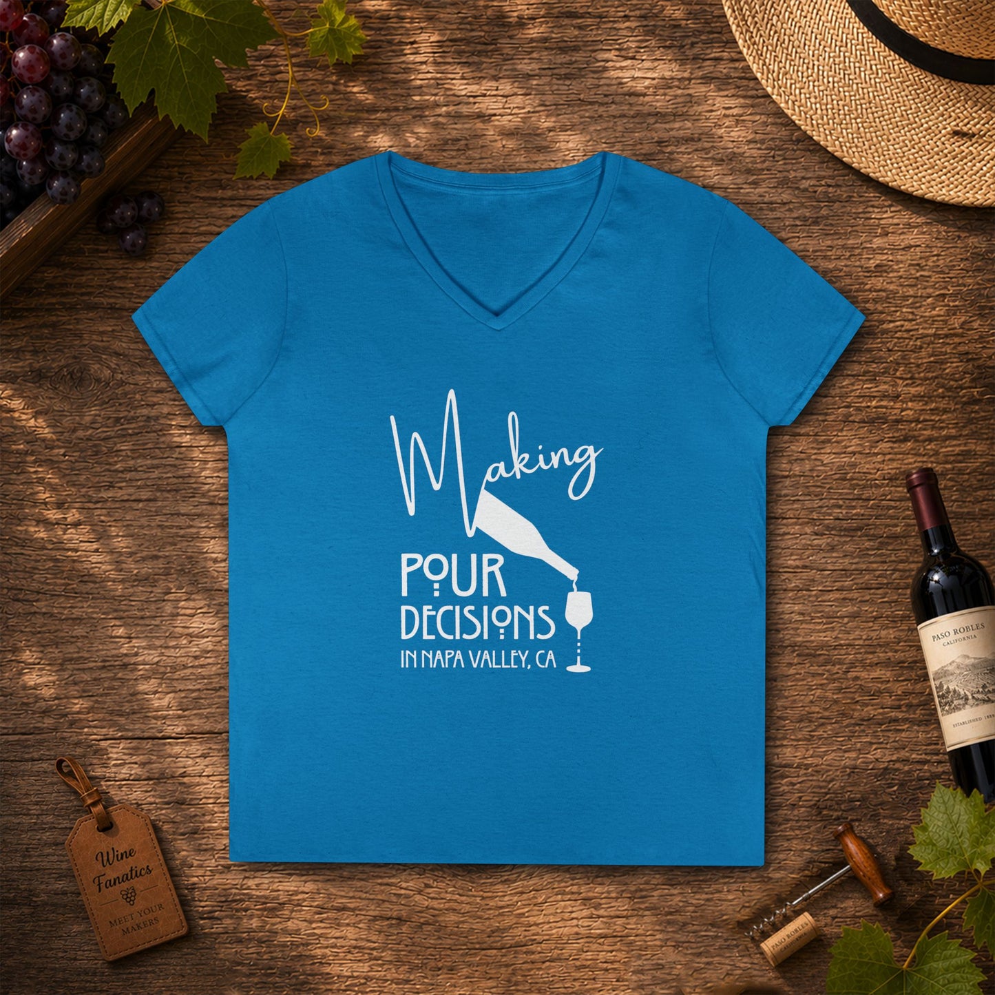 Napa Valley - Making Pour Decisions Ladies' V-Neck Tee