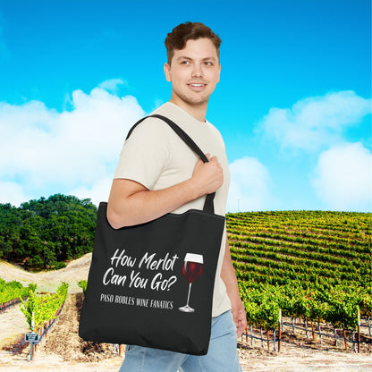 How Merlot Can You Go Tote Bag