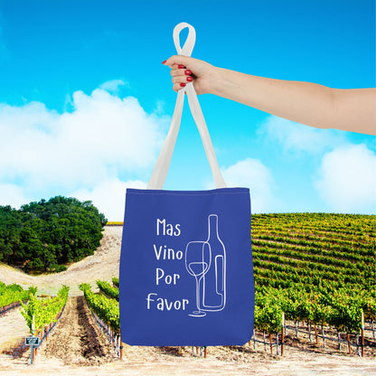 Mas Vino Por Favor Tote Bag