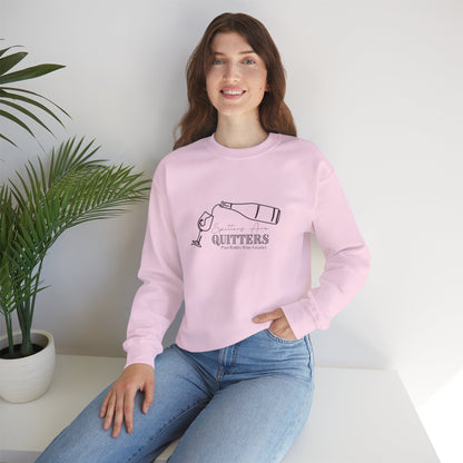 Spitters are Quitters Wine Sweatshirt