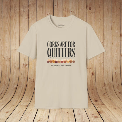 Corks Are For Quitters Unisex Softstyle T-Shirt