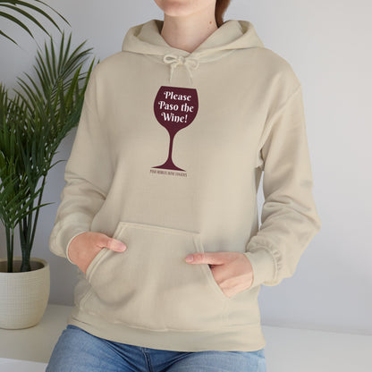 Please Paso The Wine Hoodie