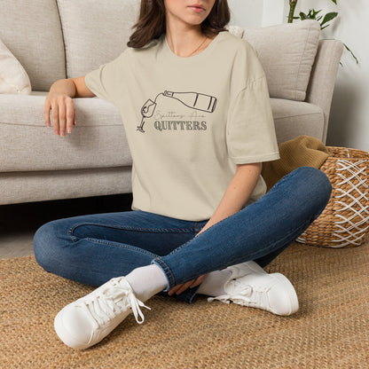 Spitters Are Quitters (wine) Crewneck Tee