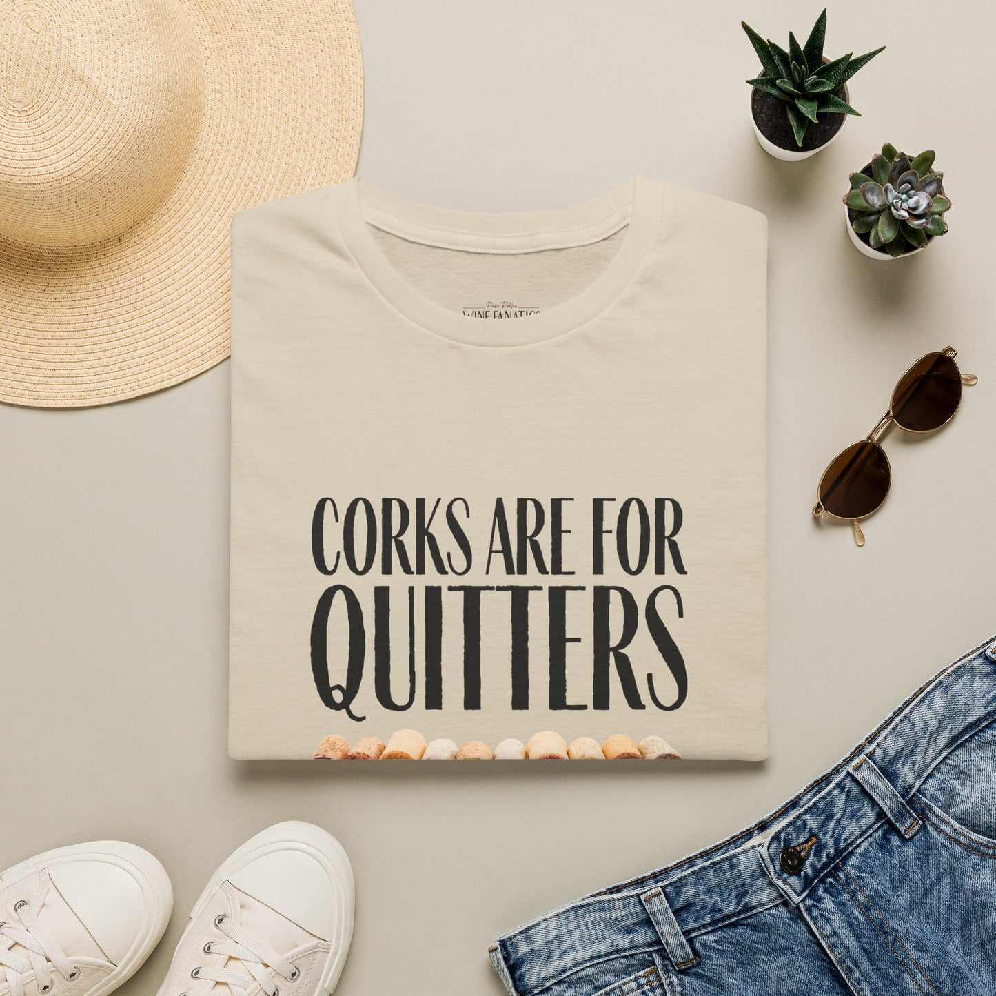Corks Are For Quitters Crewneck Tee
