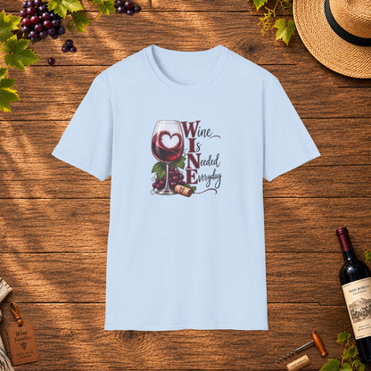 WINE Is Needed Every Day Crewneck T-Shirt
