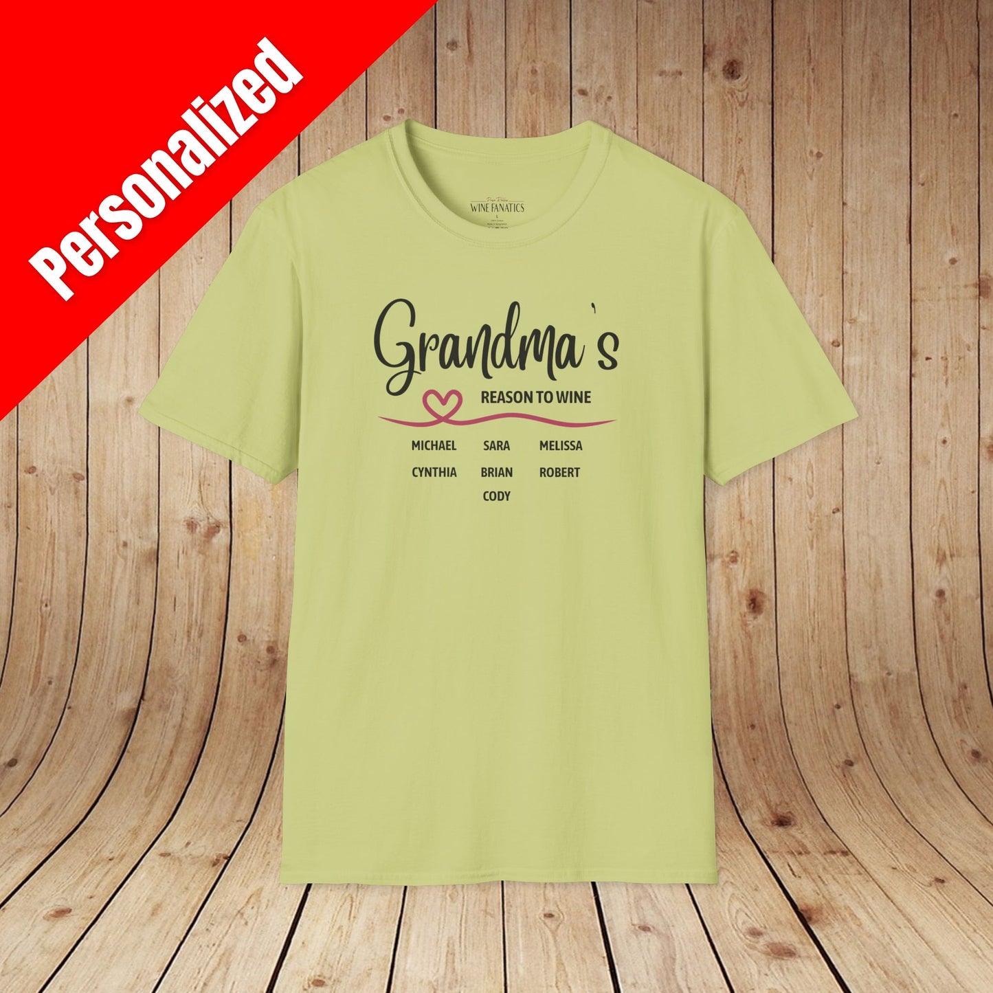 Grandma's Reason To Wine Personalized T-Shirt