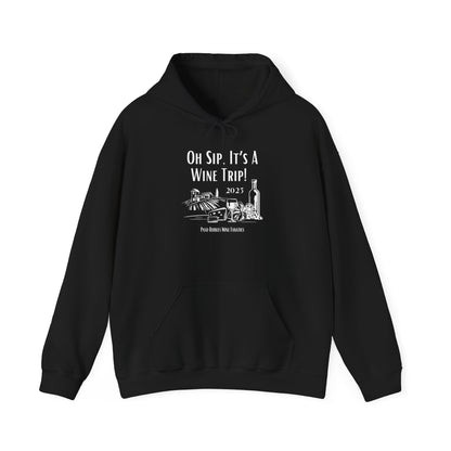 Oh Sip It's A Wine Trip Hoodie