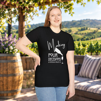 Making Pour Decisions In Temecula Valley Crew Neck T-Shirt