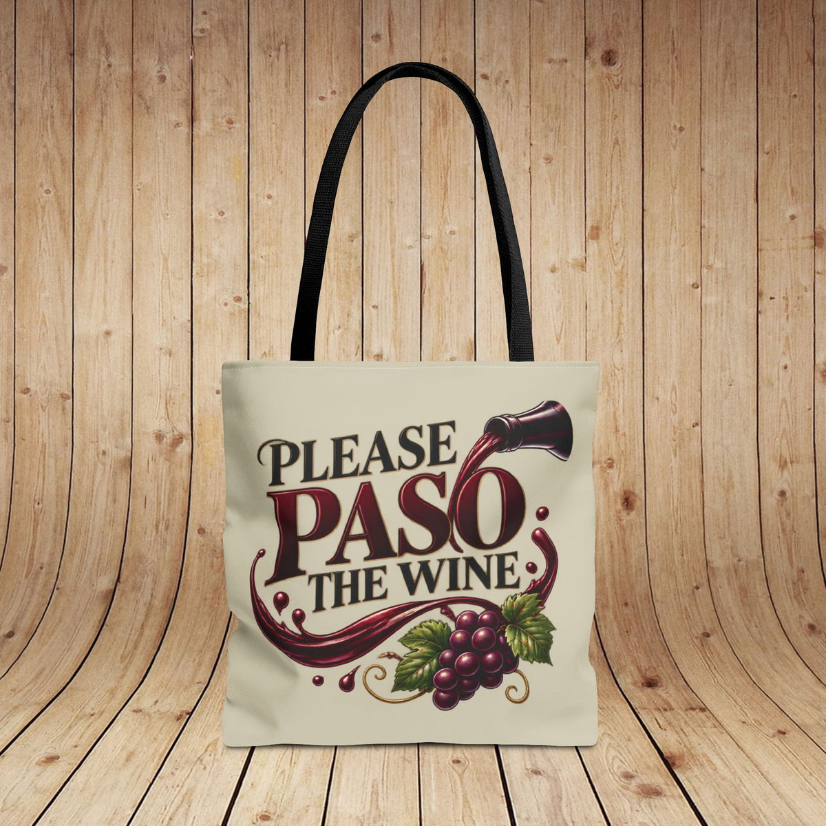 Please Paso The Wine Personalized Tote Bag