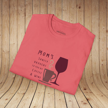 Mom's sanity brought to you by Coffee & Wine Personalized Tee