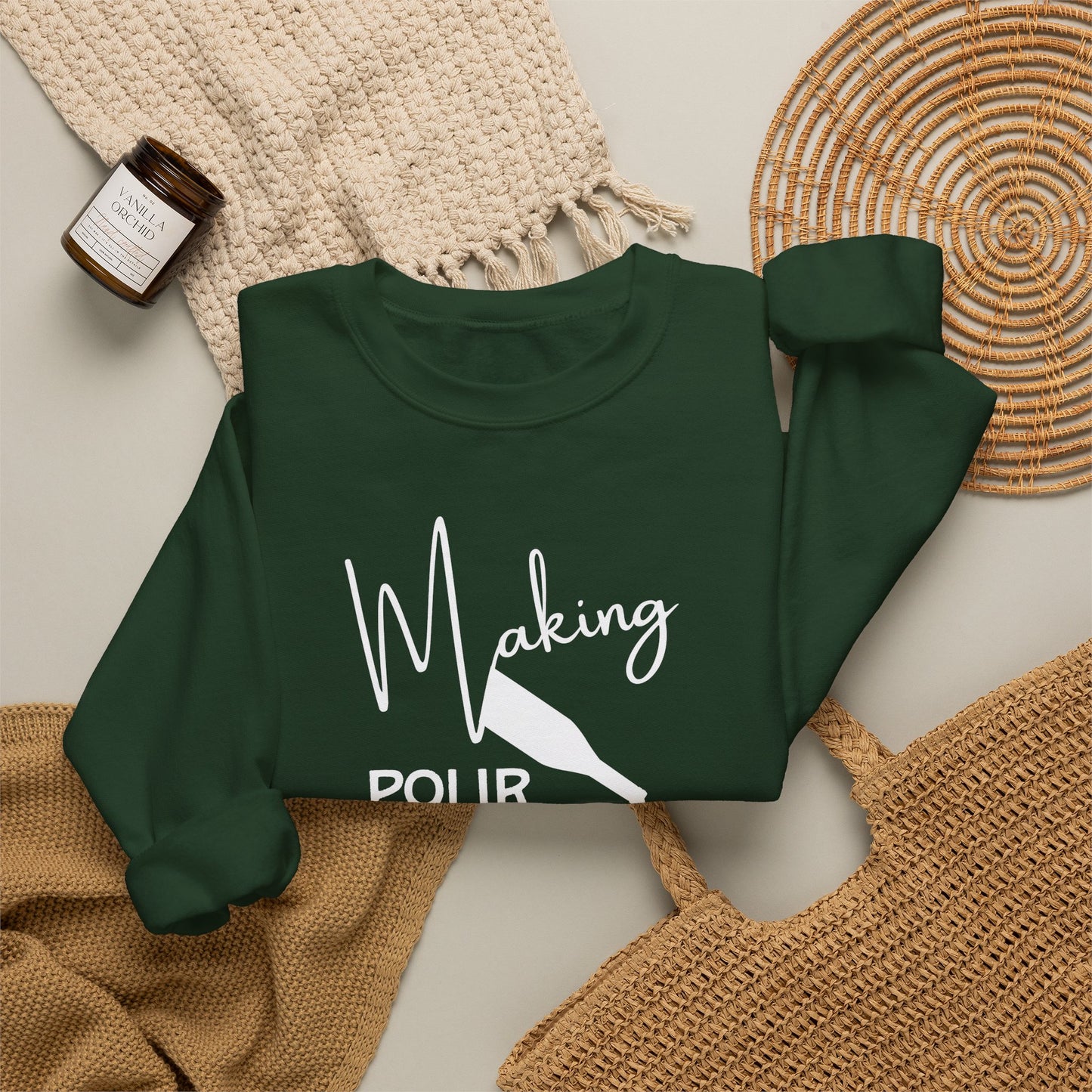 Making Pour Decisions in Paso Robles, CA Sweatshirt