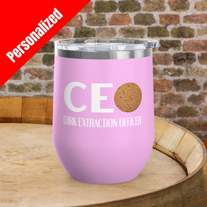 CEO Cork Extraction Officer Personalized 12oz Wine Tumbler