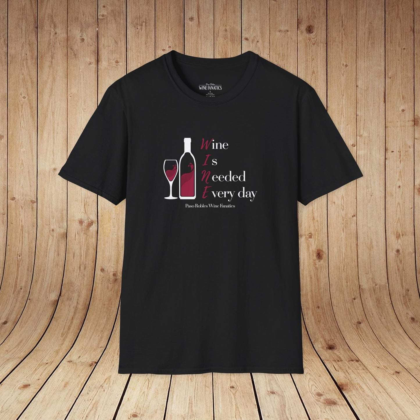WINE Is Needed Everyday Unisex Softstyle T-Shirt
