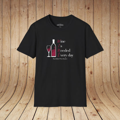 WINE Is Needed Everyday Unisex Softstyle T-Shirt