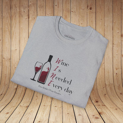 WINE Is Needed Everyday Unisex Softstyle T-Shirt