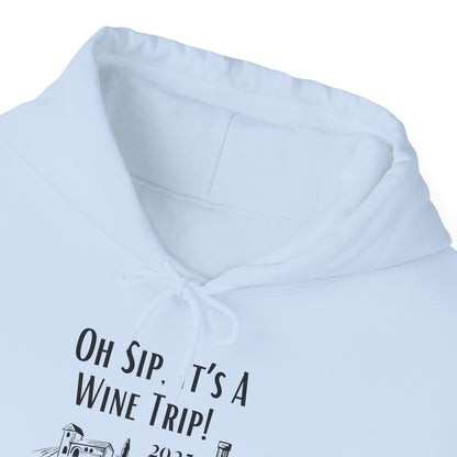 Oh Sip It's A Wine Trip Hoodie