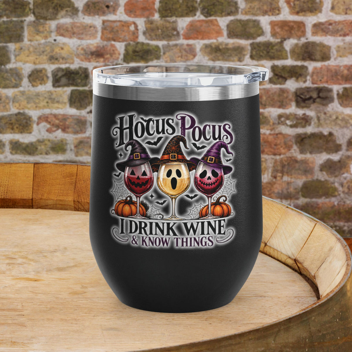 Hocus Pocus I Drink Wine & Know Things 12oz Personalized Wine Tumbler