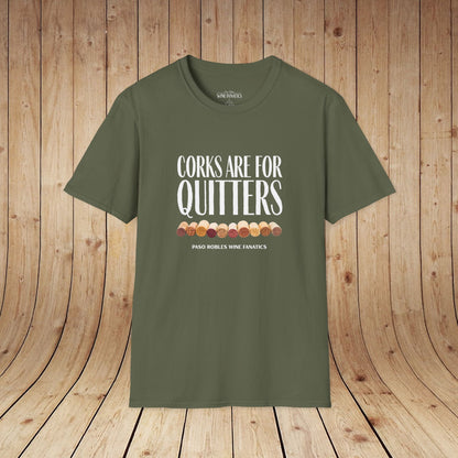 Corks Are For Quitters Unisex Softstyle T-Shirt