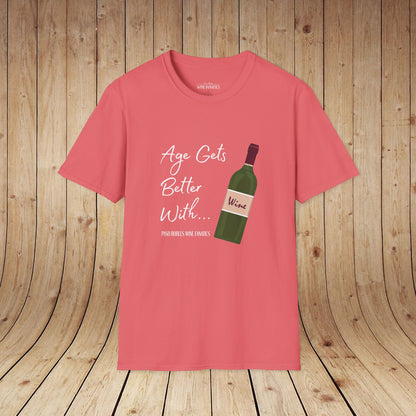Age Gets Better With Wine Unisex Softstyle T-Shirt