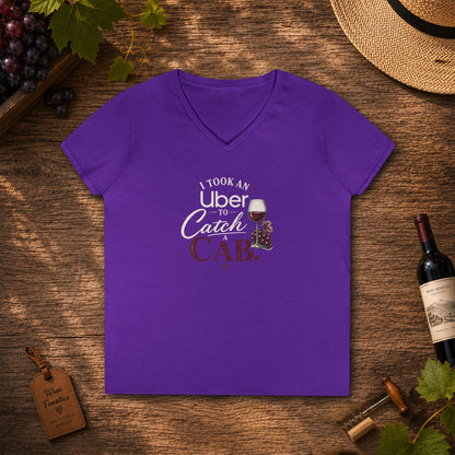 I Took An Uber To Catch A CAB Ladies V-Neck Tee