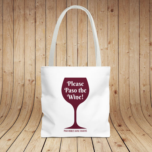 Please Paso The Wine Tote Bag