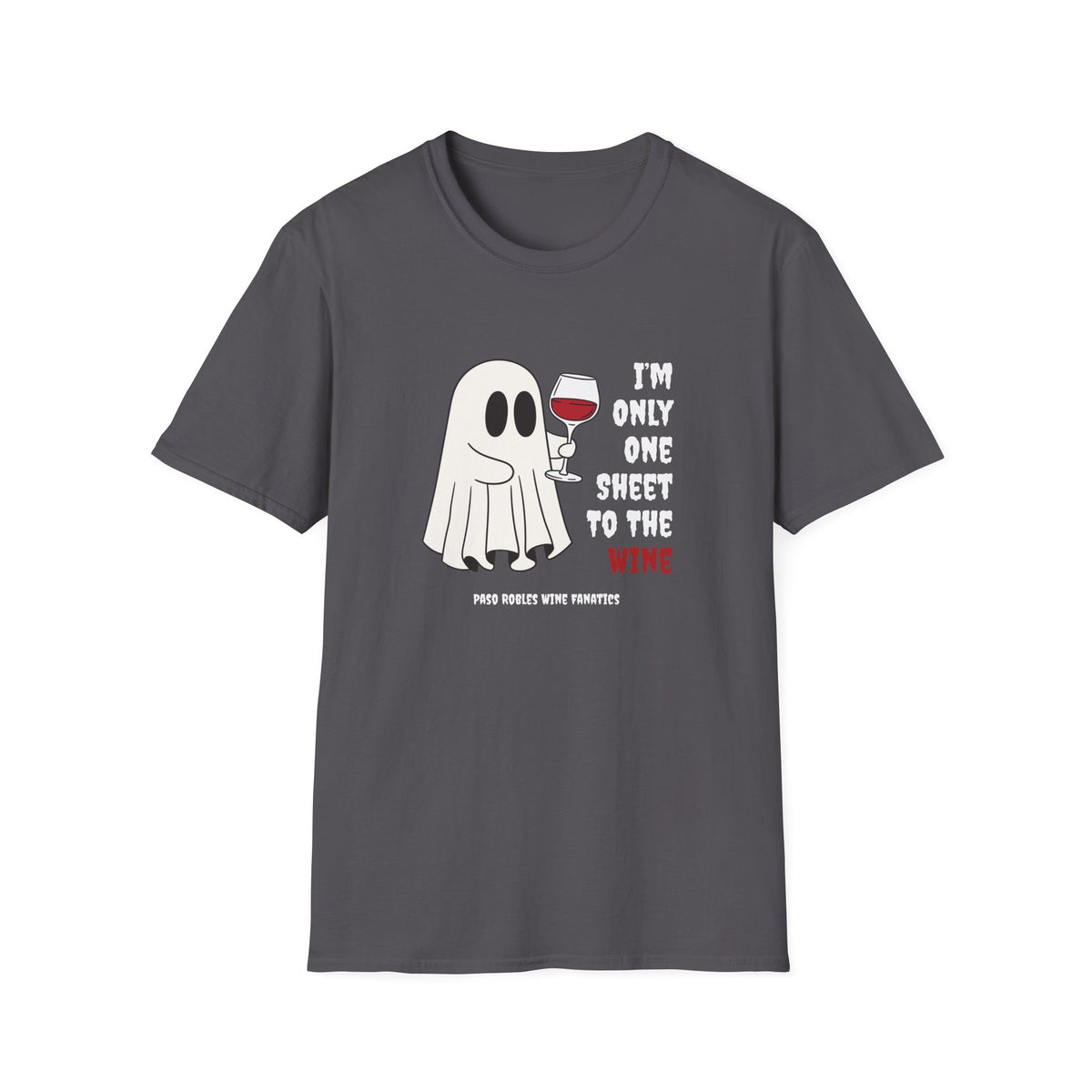 One Sheet To The Wine Unisex Softstyle T-Shirt