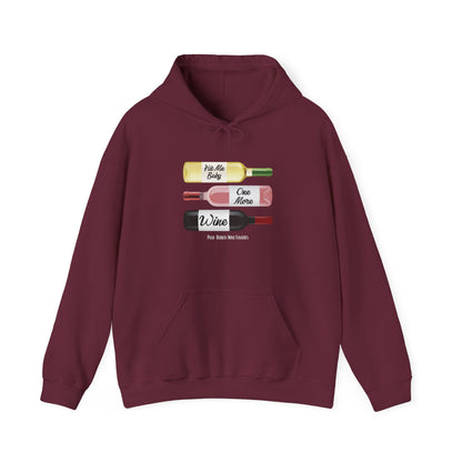 Hit Me Baby One More Wine Hoodie