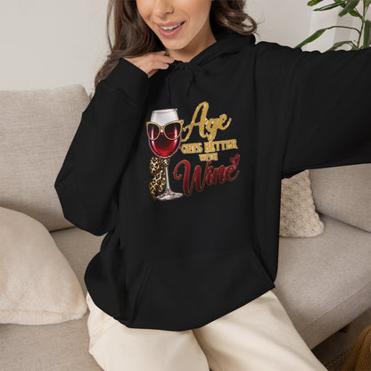 Age Gets Better With Wine Hoodie