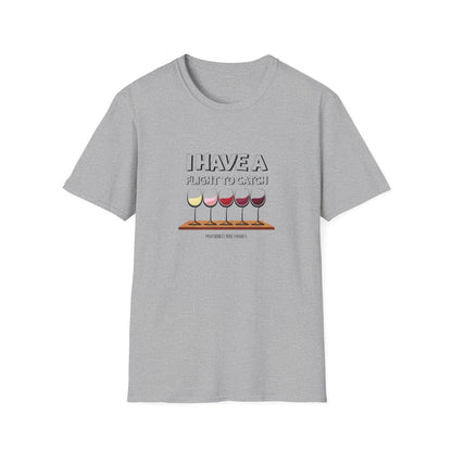 I Have A Flight To Catch Unisex Softstyle T-Shirt