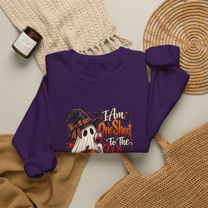 I Am One Sheet To The Wine Sweatshirt