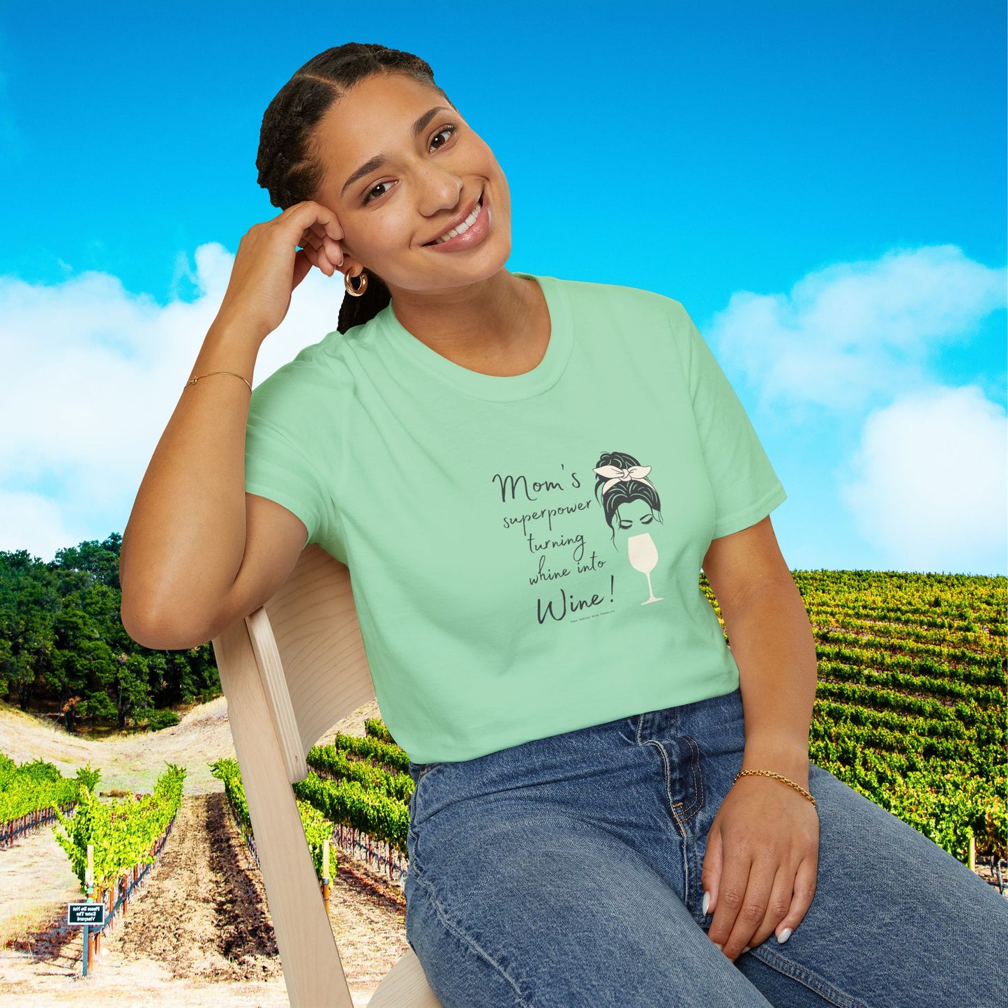 Mom's superpower, turning whine into Wine! Tee