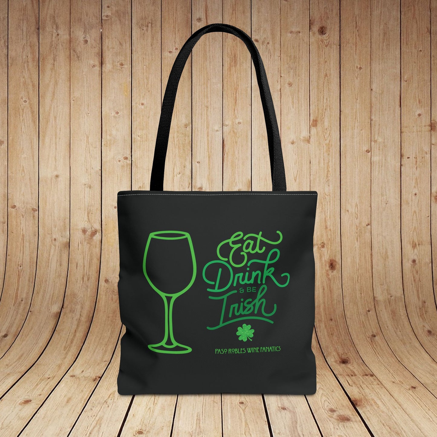 Eat Drink & Be Irish Tote Bag